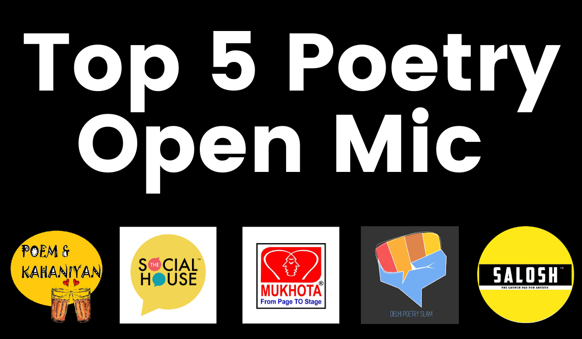 5 Amazing Top Poetry Open Mic In Delhi Poetry Events In Delhi 5 Amazing Top Poetry Open Mic In Delhi Poetry Events In Delhi